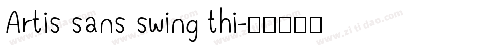 Artis sans swing thi字体转换